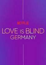 Watch Love Is Blind: Germany M4ufree