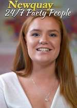 Watch Newquay: 24/7 Party People M4ufree