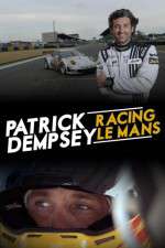 Watch Patrick Dempsey Racing Le Mans M4ufree