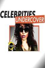 Watch Celebrities Undercover M4ufree