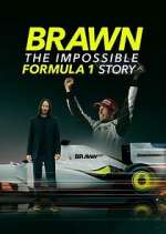 Watch Brawn: The Impossible Formula 1 Story M4ufree