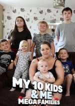 Watch Me & My 10 Kids: Mega Families M4ufree