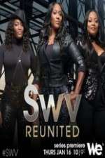 Watch SWV Reunited M4ufree