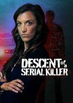 Watch Descent of a Serial Killer M4ufree