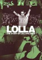 Watch Lolla: The Story of Lollapalooza M4ufree