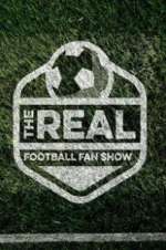 Watch The Real Football Fan Show M4ufree