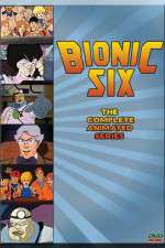 Watch Bionic Six M4ufree