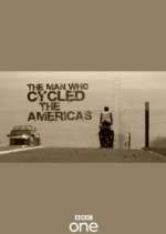 Watch The Man Who Cycled the Americas M4ufree