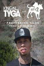 Watch Kingin' With Tyga M4ufree