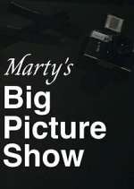 Watch Marty's Big Picture Show M4ufree