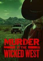Watch Murder in the Wicked West M4ufree