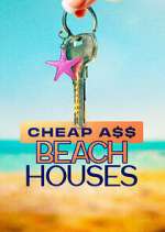 Watch Cheap A$$ Beach Houses M4ufree