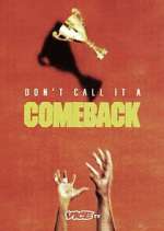 Watch Don\'t Call It a Comeback M4ufree