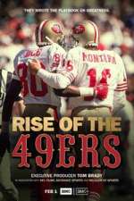 Watch Rise of the 49ers M4ufree